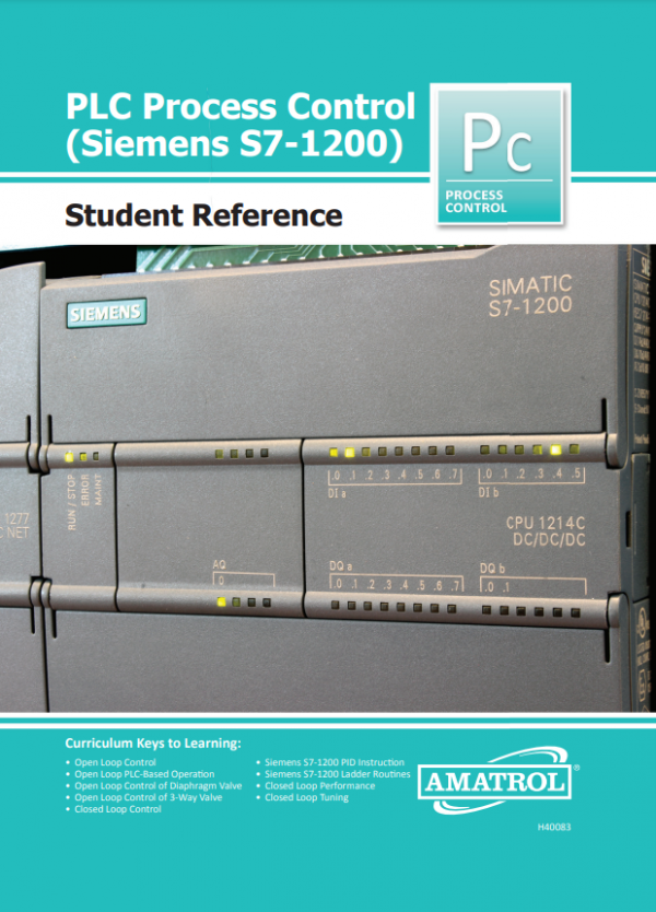 Amatrol 99-PCS712 PLC Process Control Learning System - Siemens S7-1200 Student Reference Guide