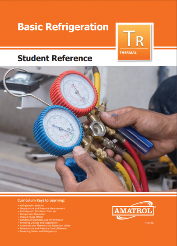 Amatrol Basic Refrigeration Learning System (T7045) Student Reference Guide