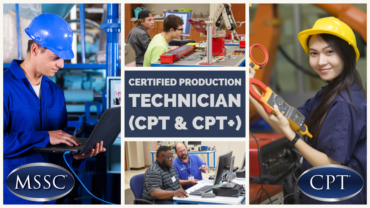 Certified Production Technician Training Program CPT CPT  Skills