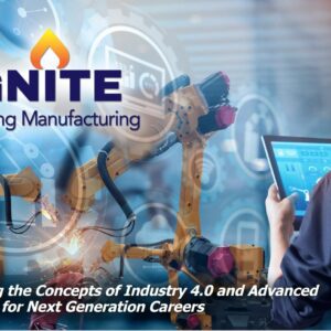 IGNITE: Mastering Manufacturing | Amatrol High School Technical Education Program
