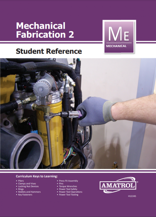 Mechanical Fabrication 2 Learning System (96-MPF2) Student Reference Guide