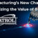 Manufacturing’s New Challenge: Maximizing the Value of Big Data Article Jan 23 Main Header Image