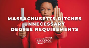 Amatrol - Massachusetts Ditches Unnecessary Degree Requirements