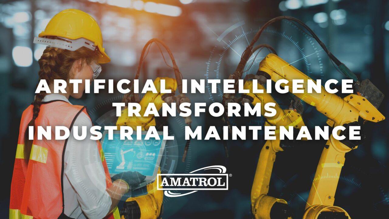 Amatrol - Artificial Intelligence Transforms Industrial Maintenance