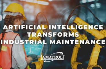 Amatrol - Artificial Intelligence Transforms Industrial Maintenance