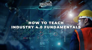 Amatrol - How to Teach Industry 4.0 Fundamentals