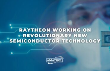 Amatrol - Raytheon Working on Revolutionary New Semiconductor Technology